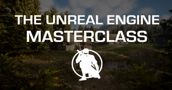 Sensei The Unreal Masterclass 3D Modeling Game Development Course